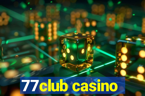 77club casino